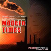 Artwork for Modern Times (feat. Marcus Pearson) (Remixes) (Steve Forest vs. Chriss Ortega) by Steve Forest