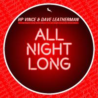 Artwork for All Night Long by HP Vince