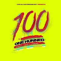 Artwork for One Hunned (feat. Tory Lanez) by One Hunned