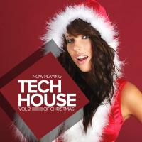 Artwork for Now Playing, Vol. 2: Tech House Of Christmas by Various Artists