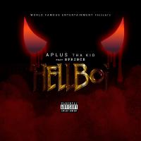 Artwork for Hell Boi (feat. BPRince) by A Plus Tha Kid