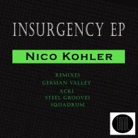 Artwork for Insurgency EP by Nico Kohler