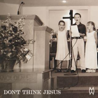 Artwork for Don't Think Jesus