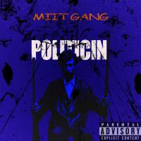 Artwork for Politicin by Miit Gang