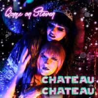 Artwork for Come On Steven by Chateau Chateau