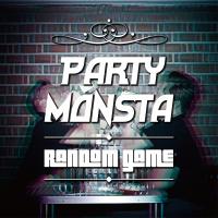 Artwork for Random Game by PartyMonsta