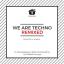 Artwork for We Are Techno (MODOR Concept)