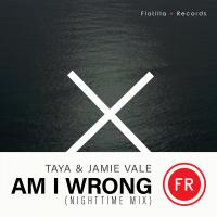 Artwork for Am I Wrong by Тая