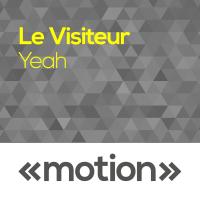 Artwork for Yeah by Le Visiteur