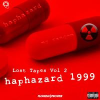 Artwork for Haphazard 1999: Lost Tapes, Vol. 2 by MC Random