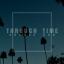 Artwork for Through Time