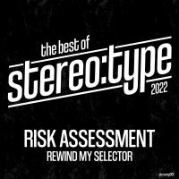 Artwork for REWIND MY SELECTOR 2022 by Risk Assessment