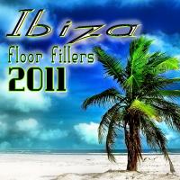 Artwork for Ibiza Floor Fillers 2011 by Various Artists