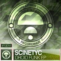 Artwork for Droid Funk EP by Scinetyc