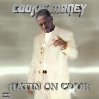 Artwork for Hatin On Cook by Cookie Money