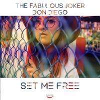 Artwork for Set Me Free by The Fabulous Joker