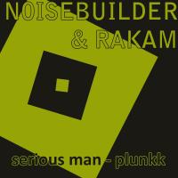 Artwork for Serious Man / Plunk by Noisebuilder