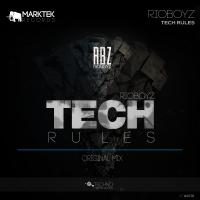 Artwork for Tech Rules by Rioboyz