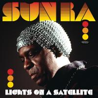 Artwork for Lights on a Satellite by Sun Ra