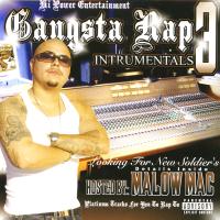 Artwork for Gangsta Rap Instrumentals, Pt. 3 by Malow Mac