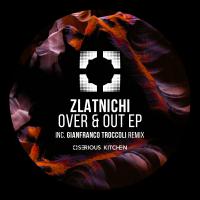 Artwork for Over & Out by Zlatnichi