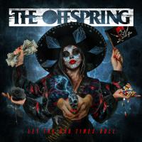 Artwork for Let The Bad Times Roll by The Offspring