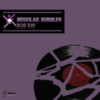 Artwork for Modular Bubbles by Bob Ray