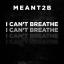 Artwork for I Can't Breathe