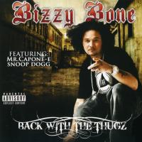 Artwork for Back With the Thugz by Bizzy Bone