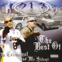 Artwork for Soldier's of the 213: The Best of Mr. Criminal and Mr. Silent by Mr. Criminal