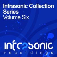 Artwork for Infrasonic Collection Series Volume Six by Various Artists