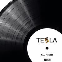 Artwork for All Night by Te5la