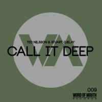 Artwork for Call It Deep by Ted Nilsson