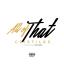 Artwork for All Of That