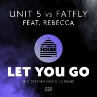 Artwork for Let You Go by Unit 5