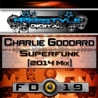 Artwork for Superfunk (2014 Mix) by Charlie Goddard