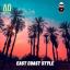 Artwork for East Coast Style (Original Mix)