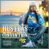 Artwork for Hustlas Convention by Cousin Fik