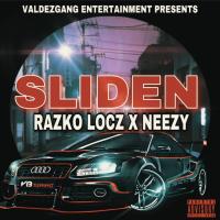 Artwork for Sliden (feat. Neezy) by Razko Locz