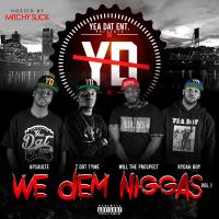 Artwork for We Dem Niggas, Vol. 1 by Various Artists