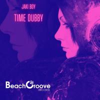 Artwork for Time Dubby by Jaki Boy