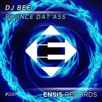 Artwork for Bounce Dat Ass by Dj Bee