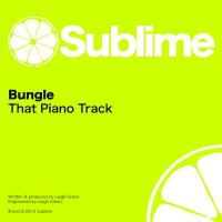 Artwork for That Piano Track by Bungle