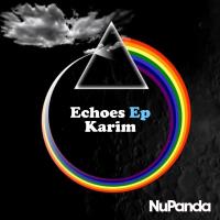 Artwork for Echoes Ep by Karim