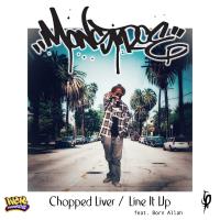 Artwork for Chopped Liver / Line It Up by Monstroe