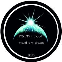 Artwork for Real On Deep by Mr. ThruouT