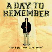Artwork for For Those Who Have Heart by A Day To Remember