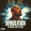 Artwork for Demolition (feat. Remy Ozama)