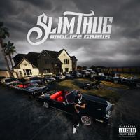 Artwork for Midlife Crisis by Slim Thug