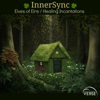 Artwork for Elves of Eire/Healing Incantations by InnerSync